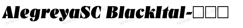 AlegreyaSC BlackItal字体转换